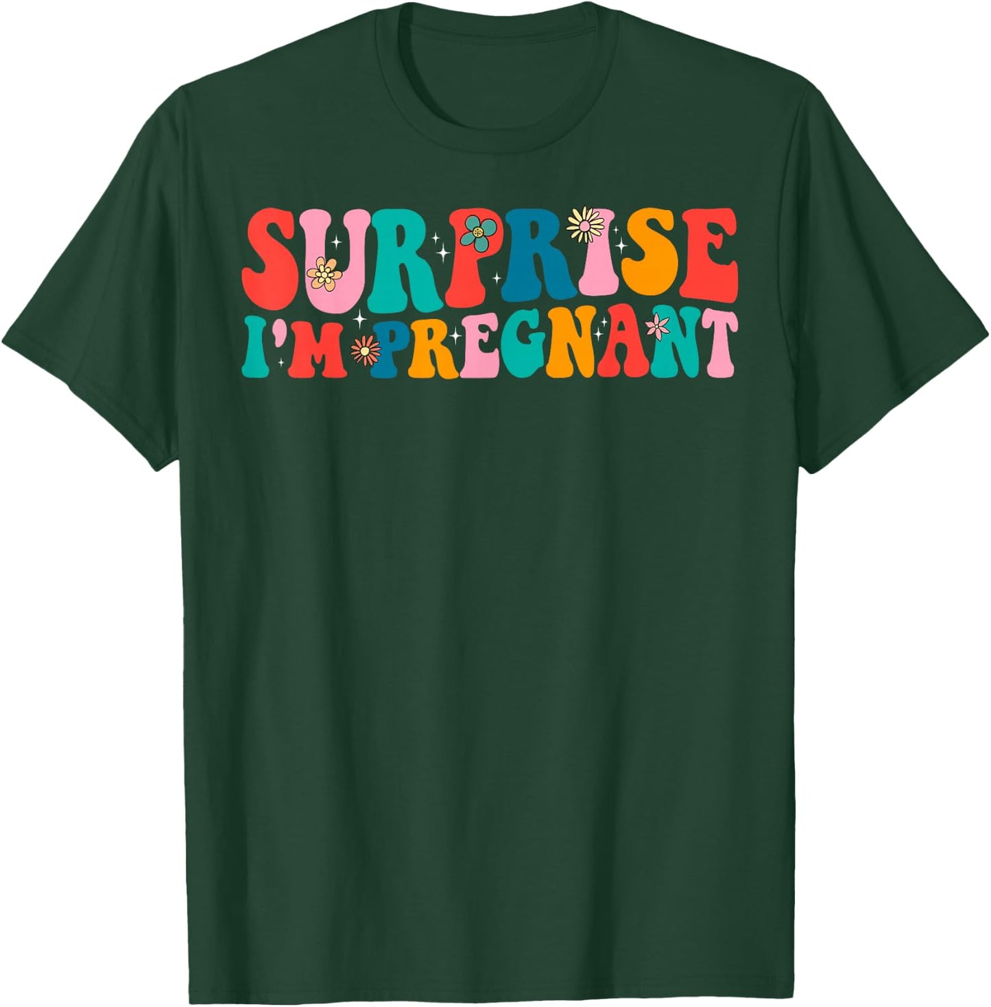 Surprise I'm Pregnant - Pregnancy Announcement Women Retro T-Shirt - T-Shirt | Forest