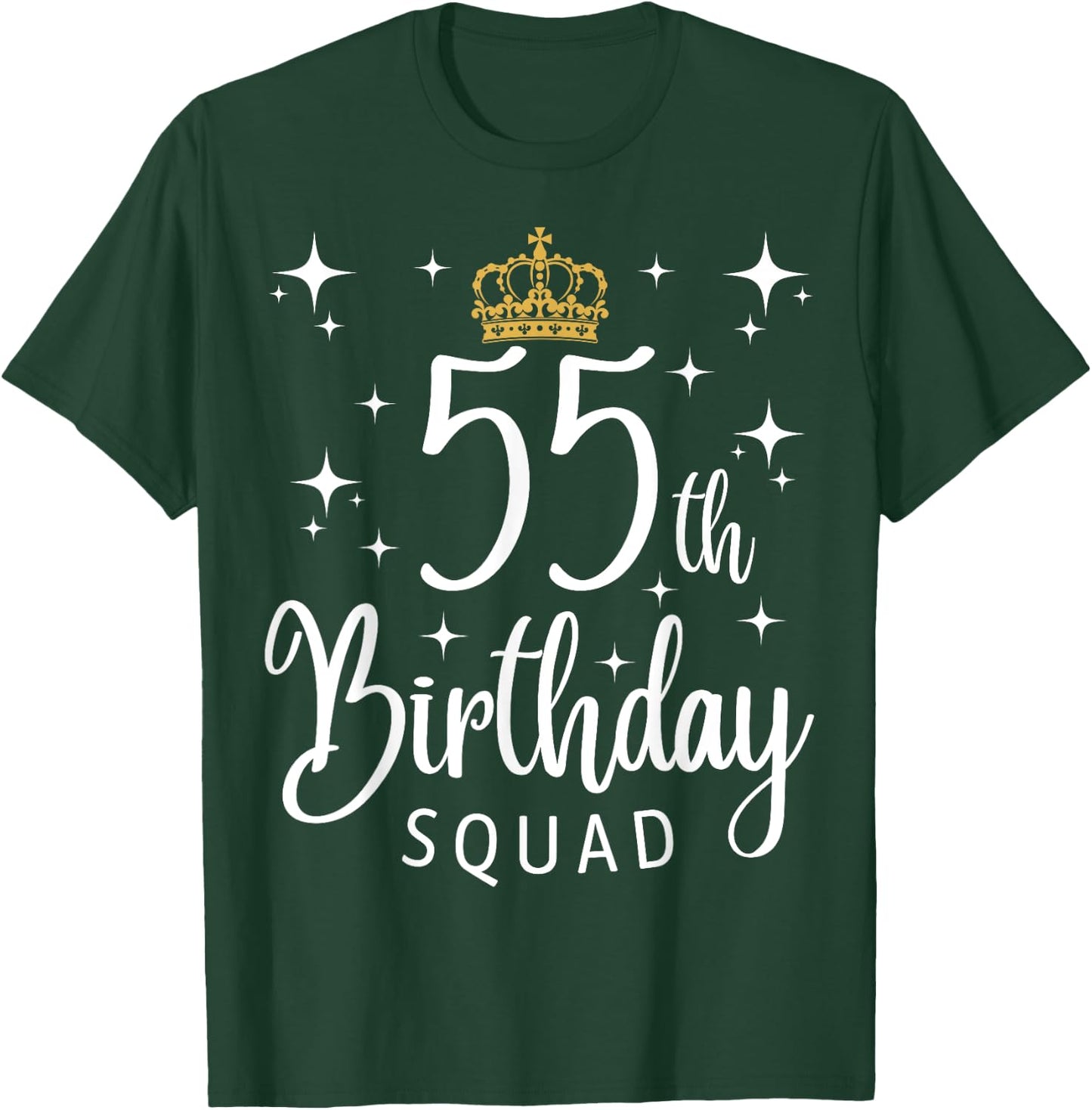 55th Birthday Squad 55 Years Old Birthday Party Matching T-Shirt - T-Shirt | Forest