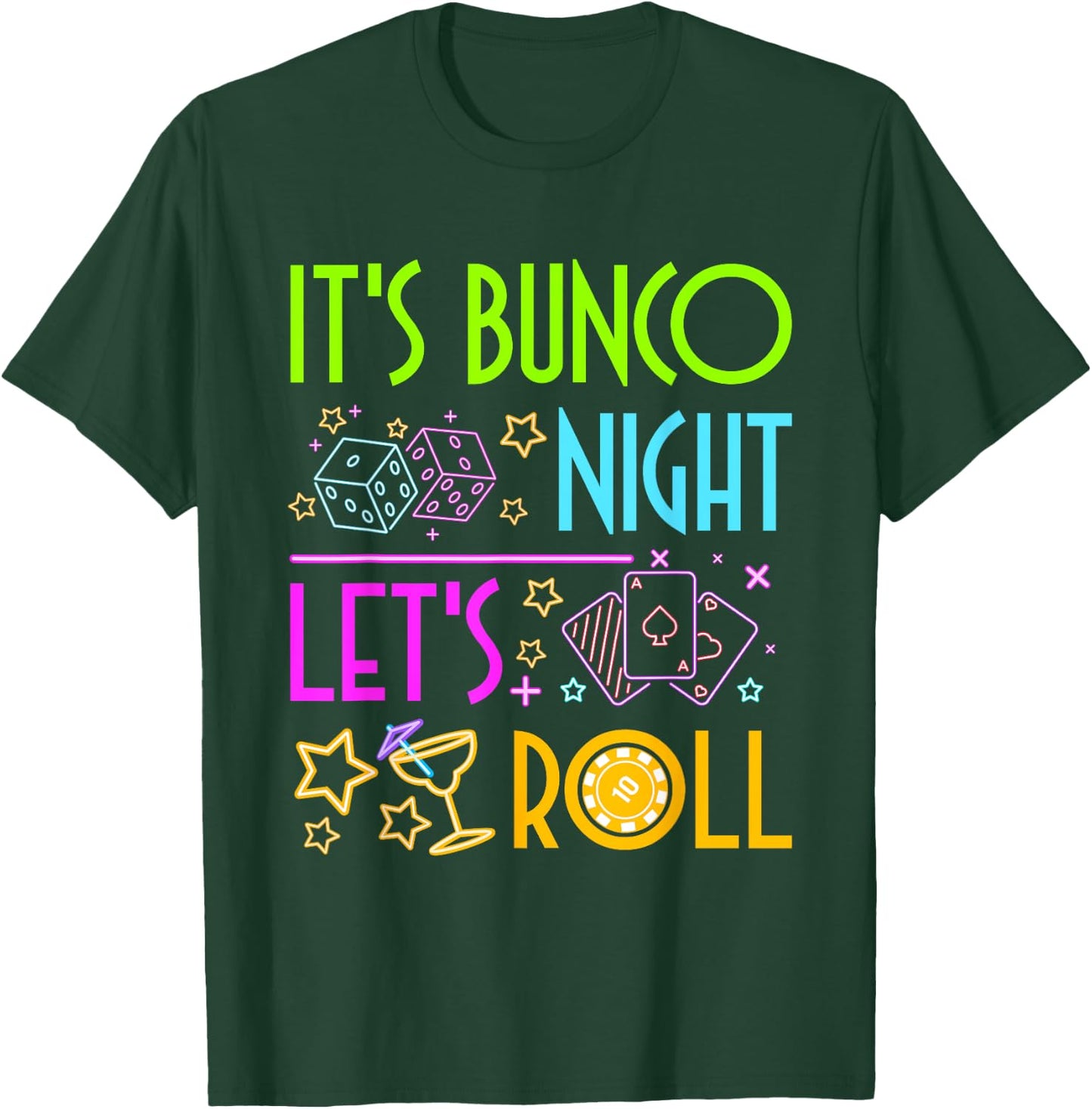 Let's Roll Bunco Game Night T-Shirt - T-Shirt | Forest