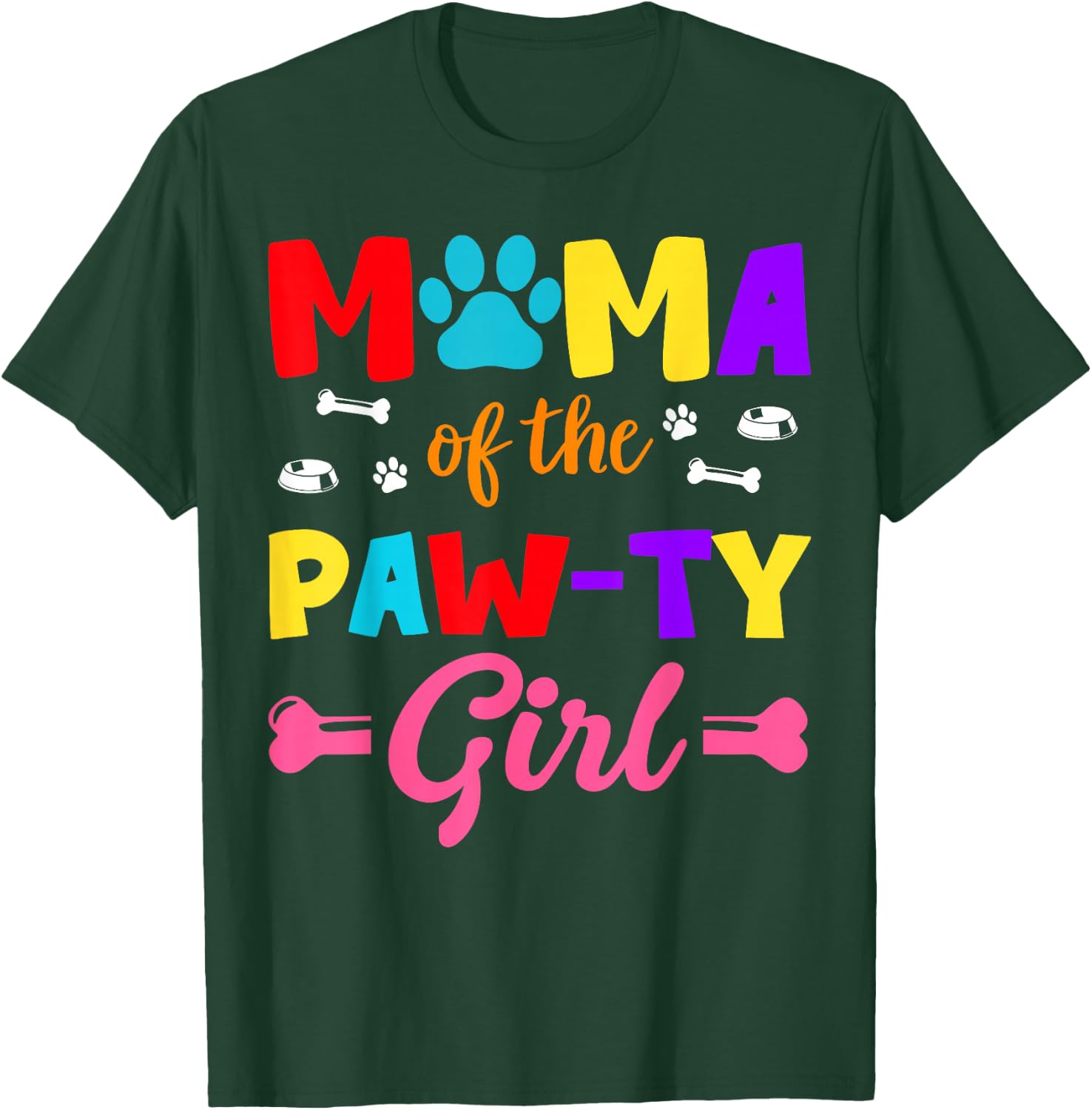 Mama Of The Paw-ty Girl Dog Family Matching Party T-Shirt - T-Shirt | Forest