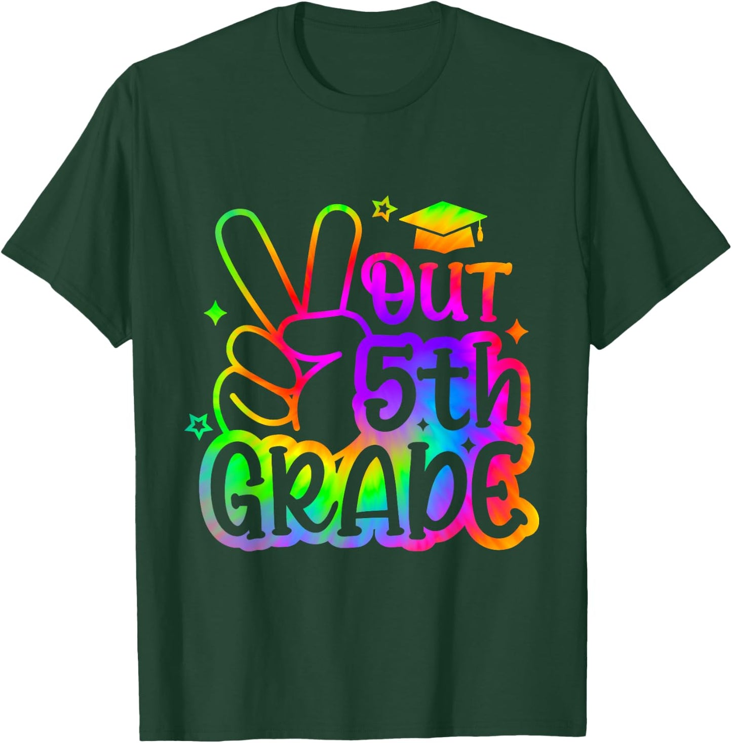Peace Out 5th Grade Tie Dye Last Day School 2025 T-Shirt - T-Shirt | Forest