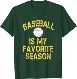 Baseball Is My Favorite Season - Yellow Distressed Letters T-Shirt - T-Shirt | Forest