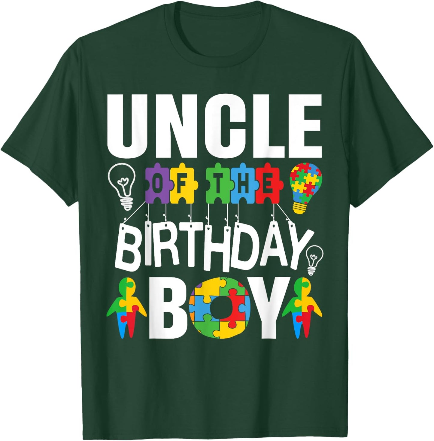 Uncle Of The Birthday Boy Autism T-Shirt - T-Shirt | Forest