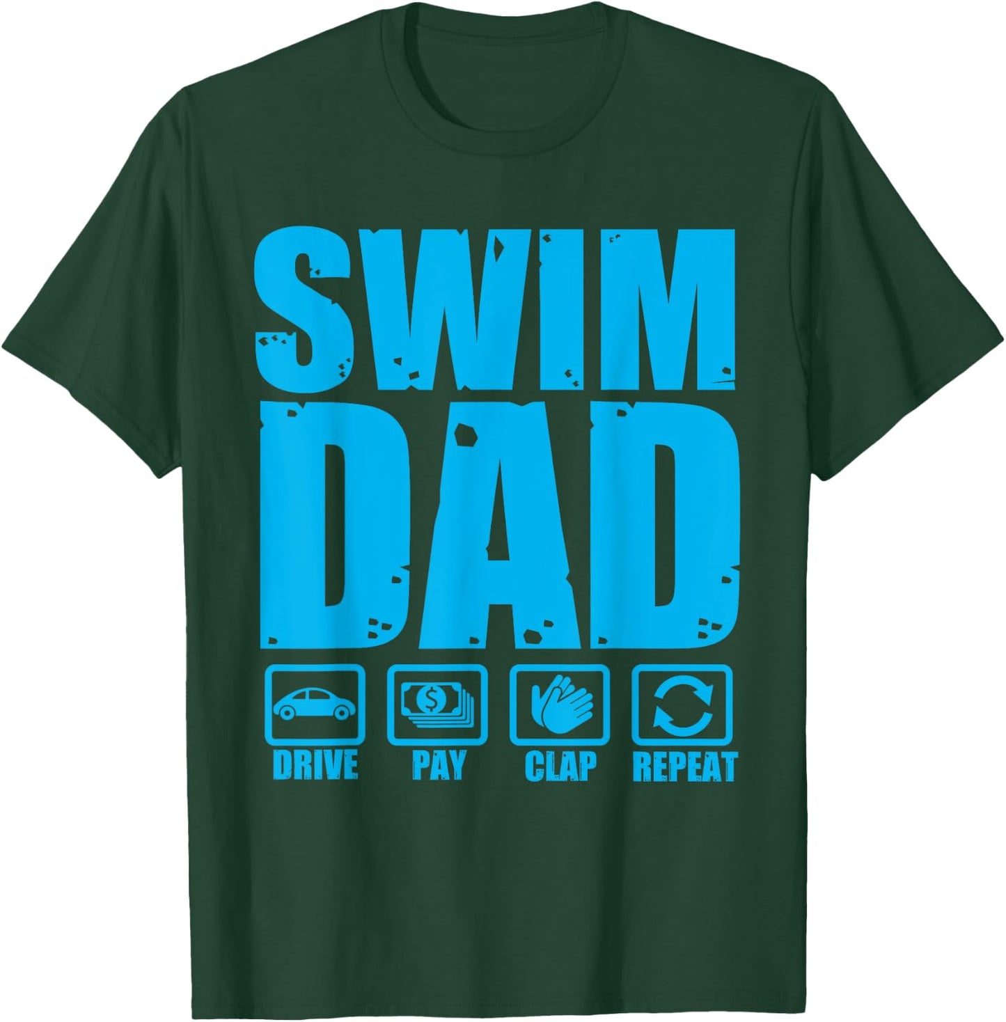 Funny Swim Dad Proud Swimmer Father Humor Fathers Day T-Shirt - T-Shirt | Forest