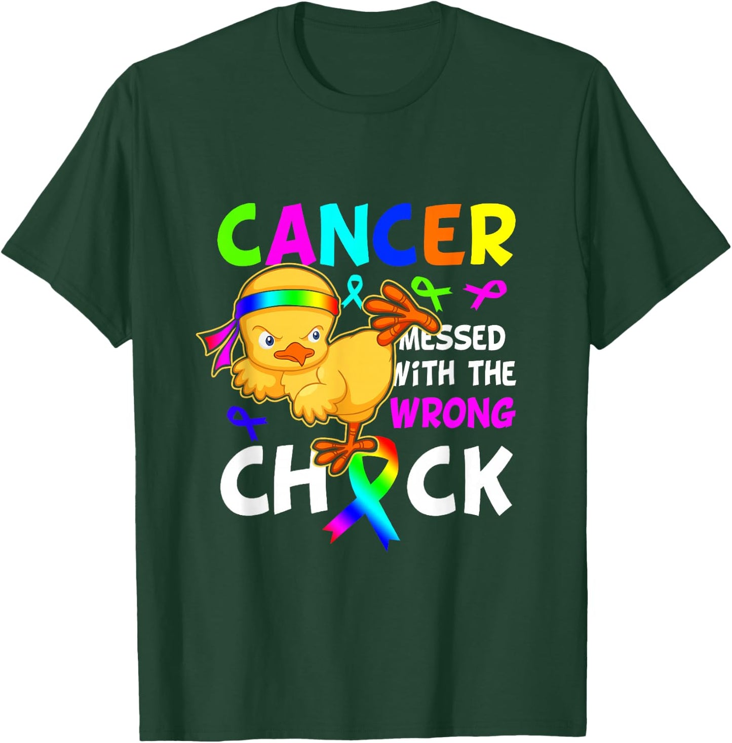 Cancer Messed With Wrong Chick Funny Cancer Warrior T-Shirt - T-Shirt | Forest