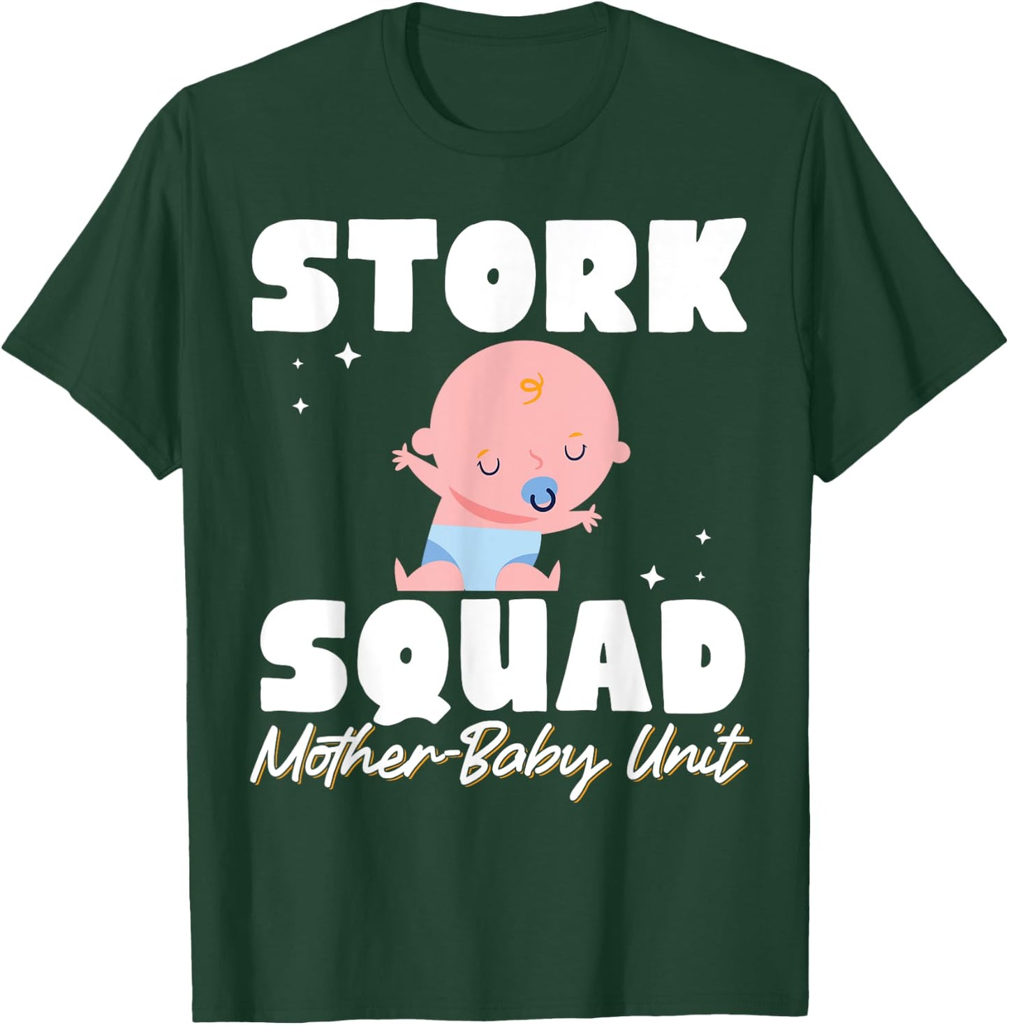 Stork Squad Mother Baby Unit T-Shirt - T-Shirt | Forest
