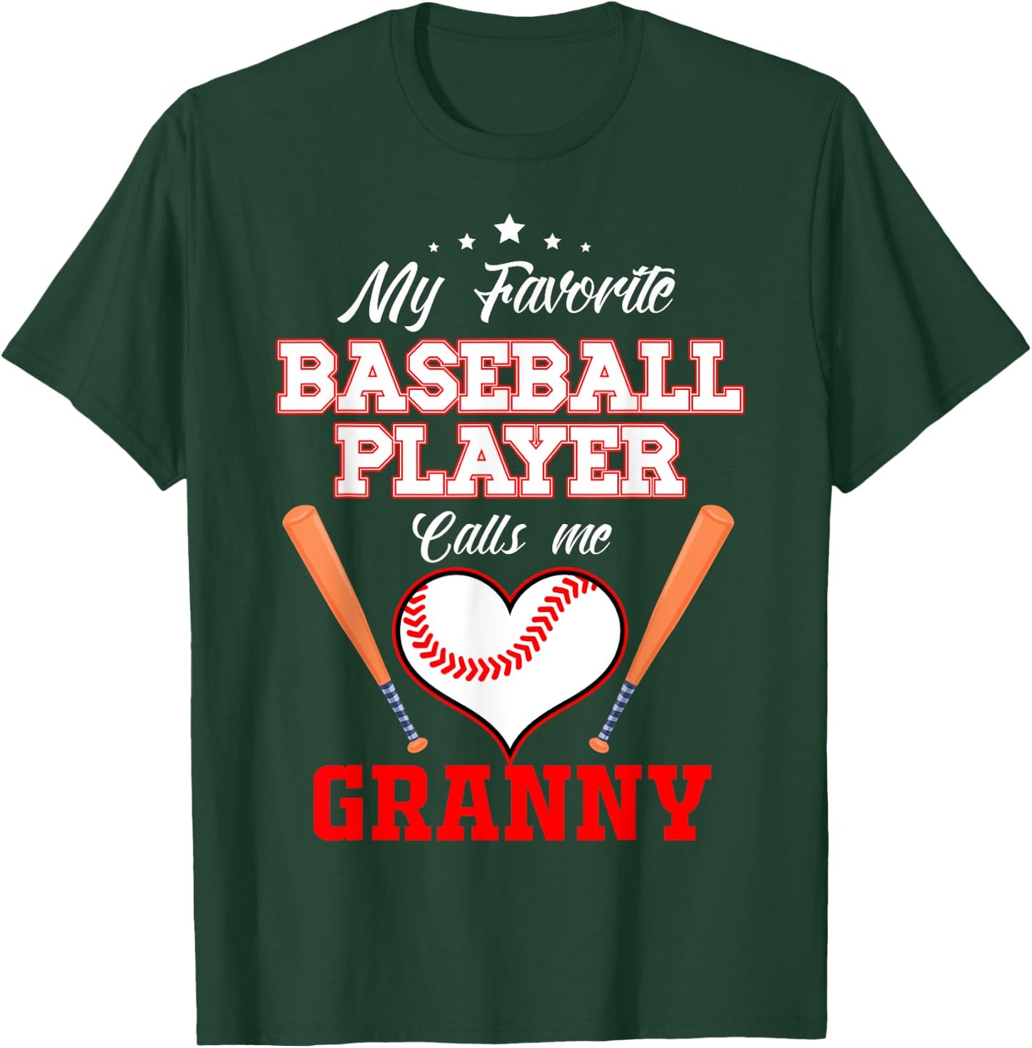 My Favorite Baseball Player Calls Me Granny Sport Mother's T-Shirt - T-Shirt | Forest