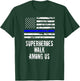 Superheroes Walk Among Us Support Police USA Flag T-Shirt - T-Shirt | Forest