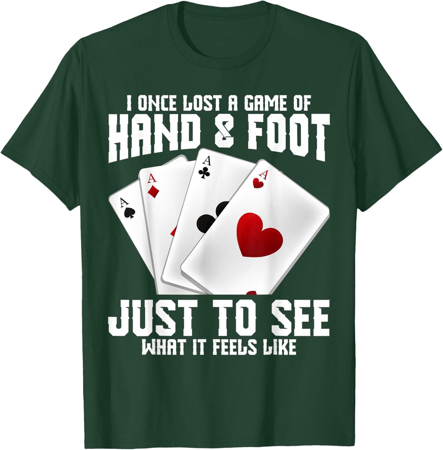 Hand and Foot Playing Cards Queen Card Game Set Hand Foot T-Shirt - T-Shirt | Forest