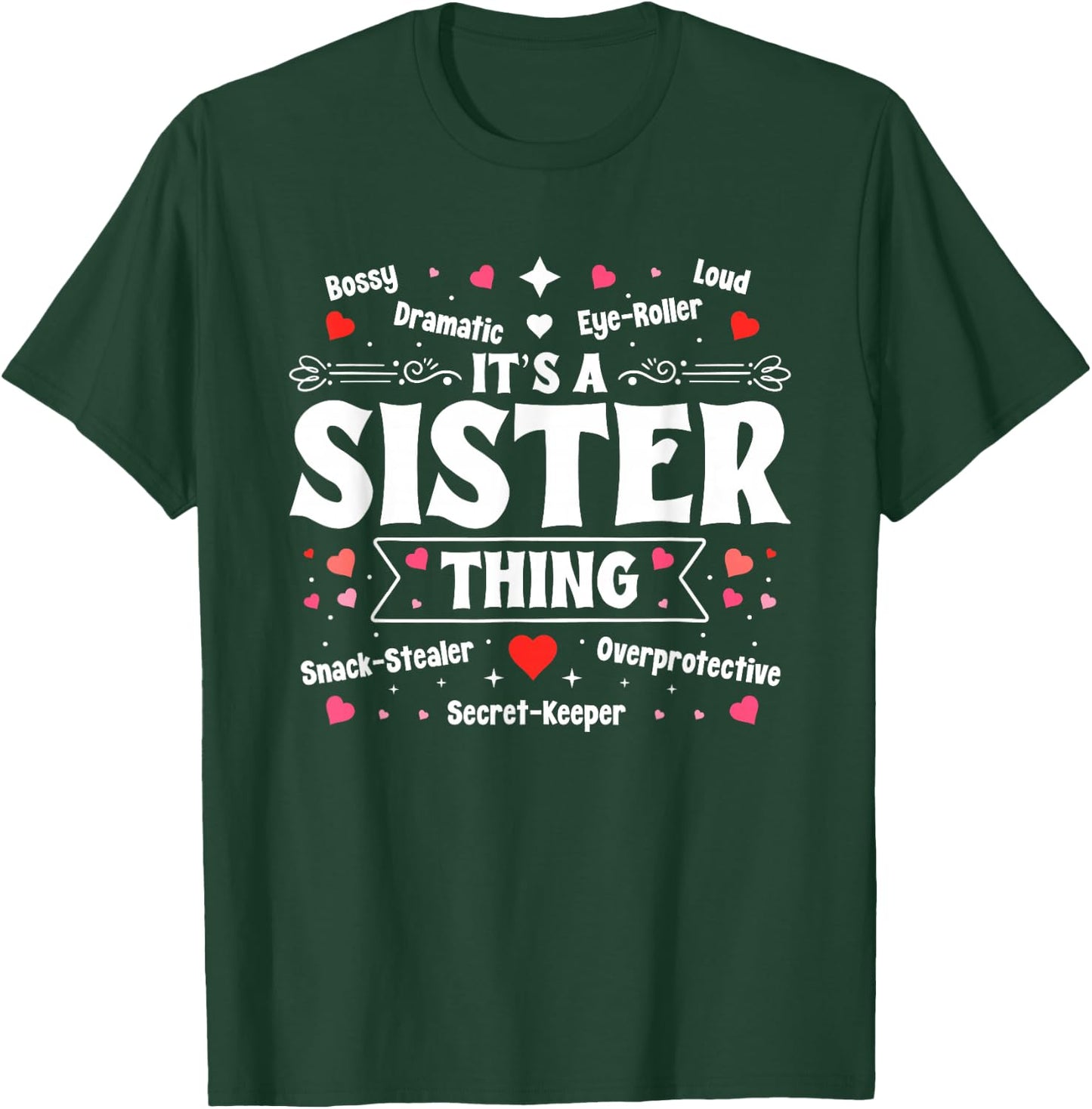 Its A Sister Thing Sibling Love Family Sisterhood Sis T-Shirt - T-Shirt | Forest