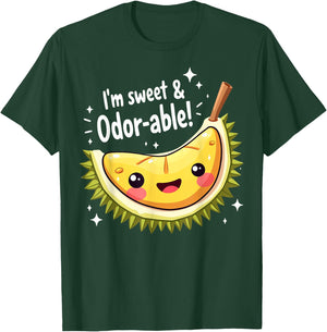 I'm Sweet and Odor-able Cute Durian Lover Funny Pun T-Shirt - T-Shirt | Forest
