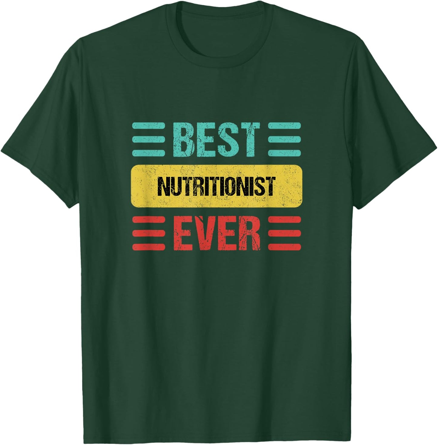 Nutritionist T-Shirt - T-Shirt | Forest