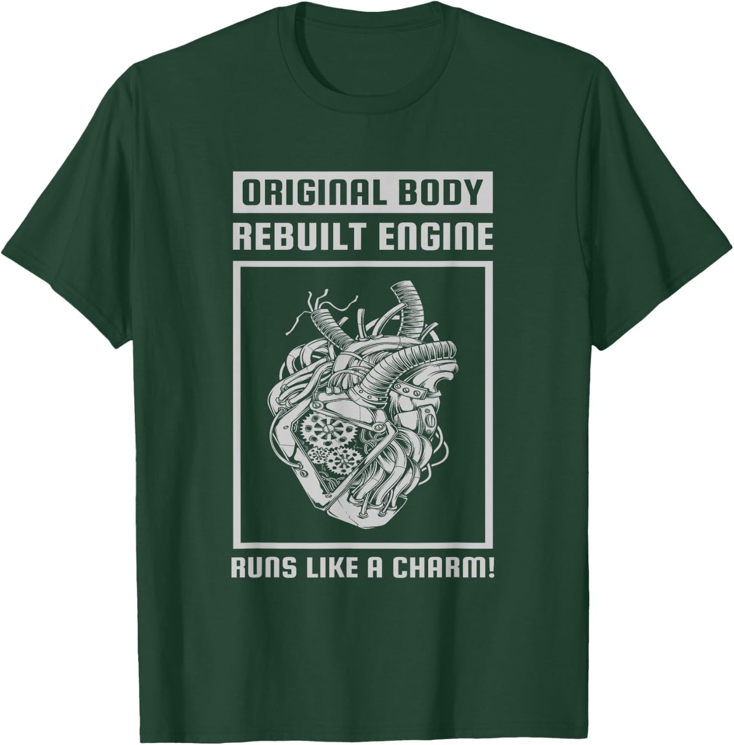 Original Body Rebuilt Engine Runs Like A Charm Open Heart T-Shirt - T-Shirt | Forest