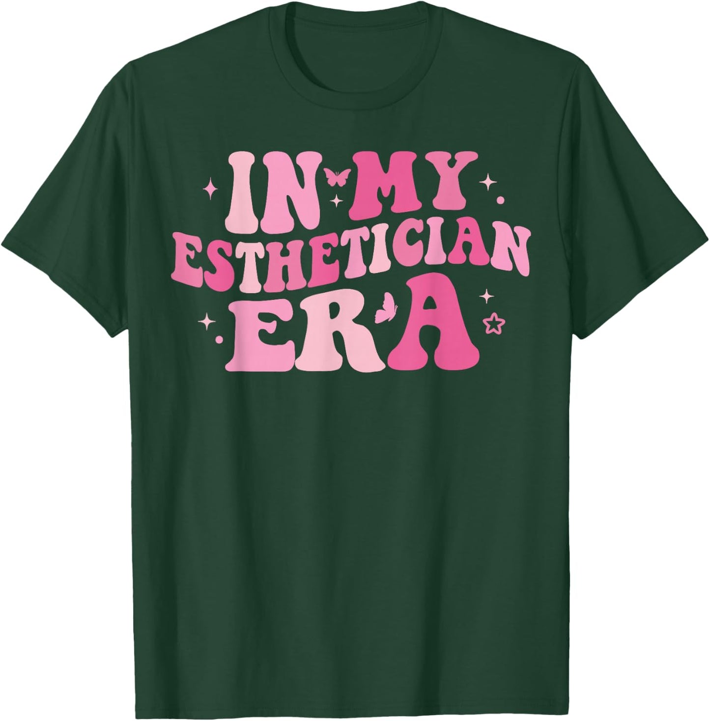 In My Esthetician Era Makeup Artist Esthetician Graduation T-Shirt - T-Shirt | Forest