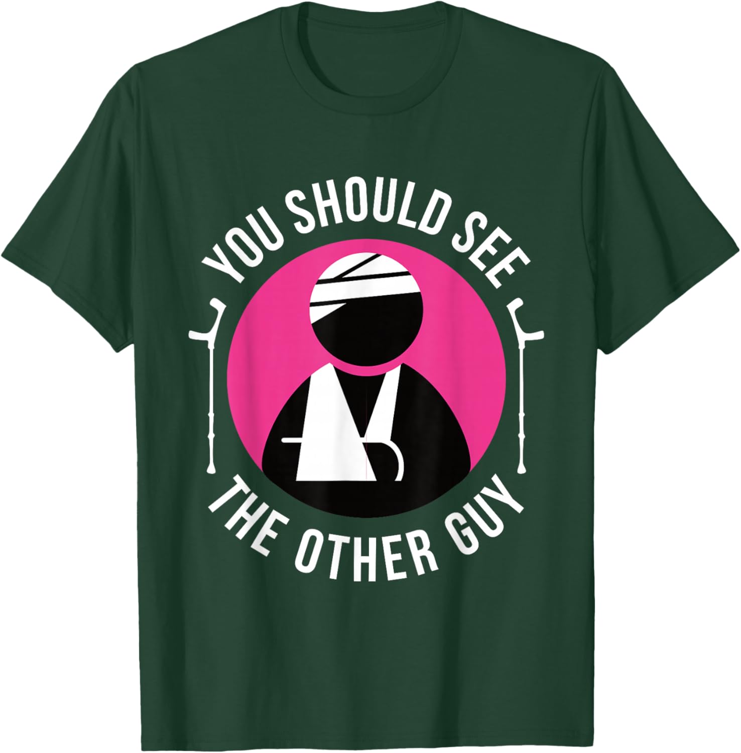 Funny You Should See The Other Guy Shirt Get Well Soon Gift T-Shirt - T-Shirt | Forest