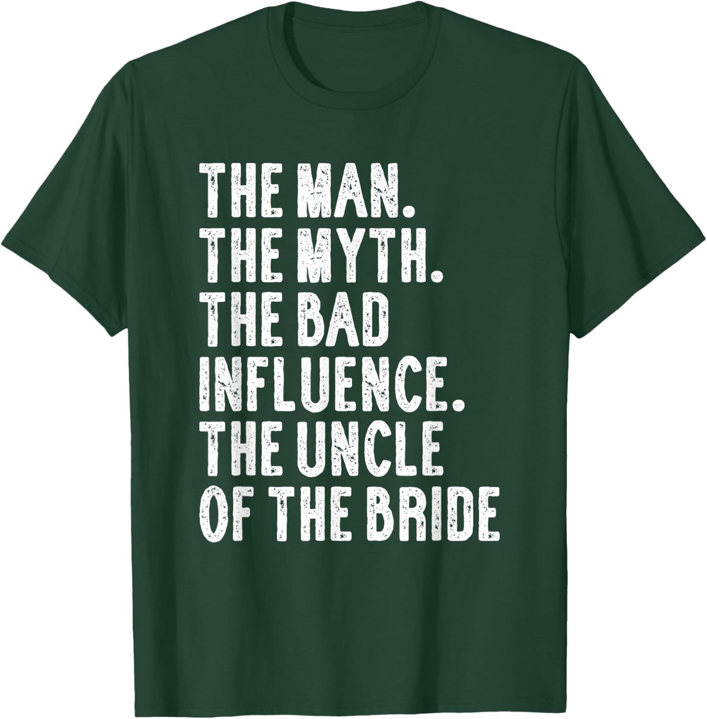 Uncle of the Bride Wedding T-Shirt - T-Shirt | Forest