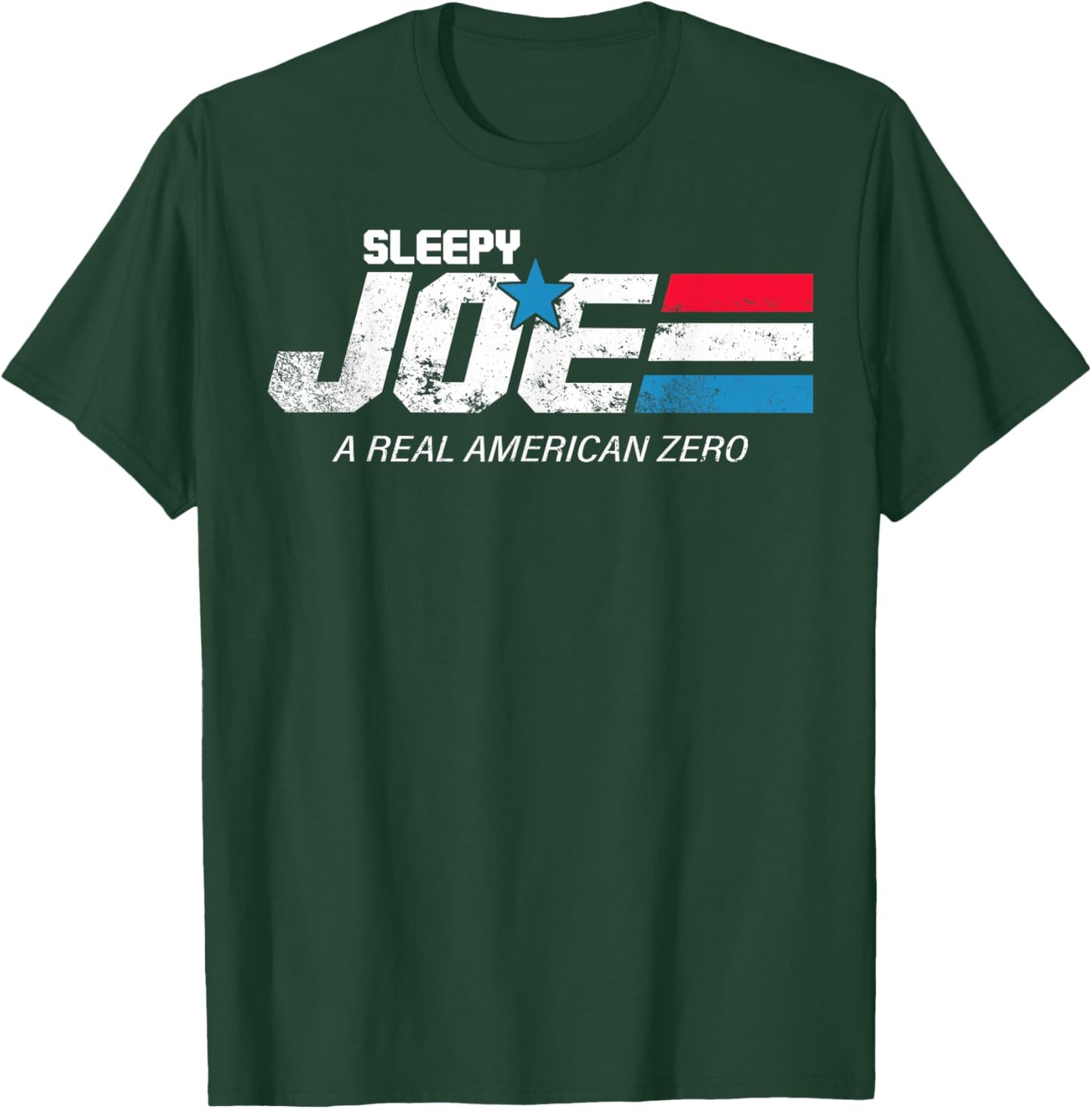 Sleepy Joe A Real American Zero T-Shirt - T-Shirt | Forest