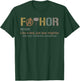 Fathor Shirt Funny Fathor Definition Funny Father's Day T-Shirt - T-Shirt | Forest