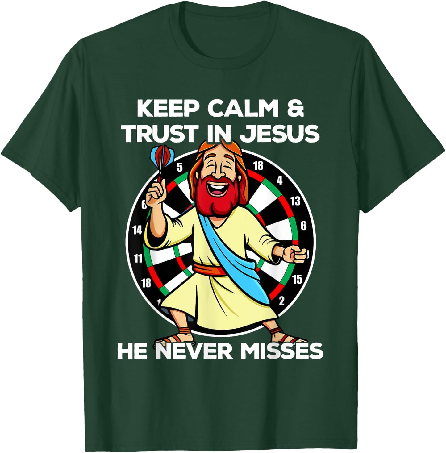 Jesus as a dart player Keep calm and trust in Jesus Darts T-Shirt - T-Shirt | Forest