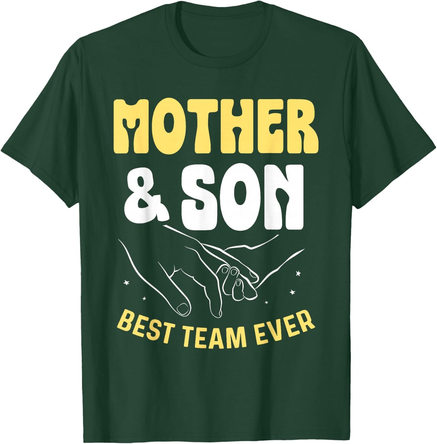 Mother & Son Best Team Ever Sons Mom Matching Mother Son T-Shirt - T-Shirt | Forest