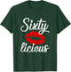 Sixty Licious Sexy Lips Funny 60th Birthday Party Outfit T-Shirt - T-Shirt | Forest