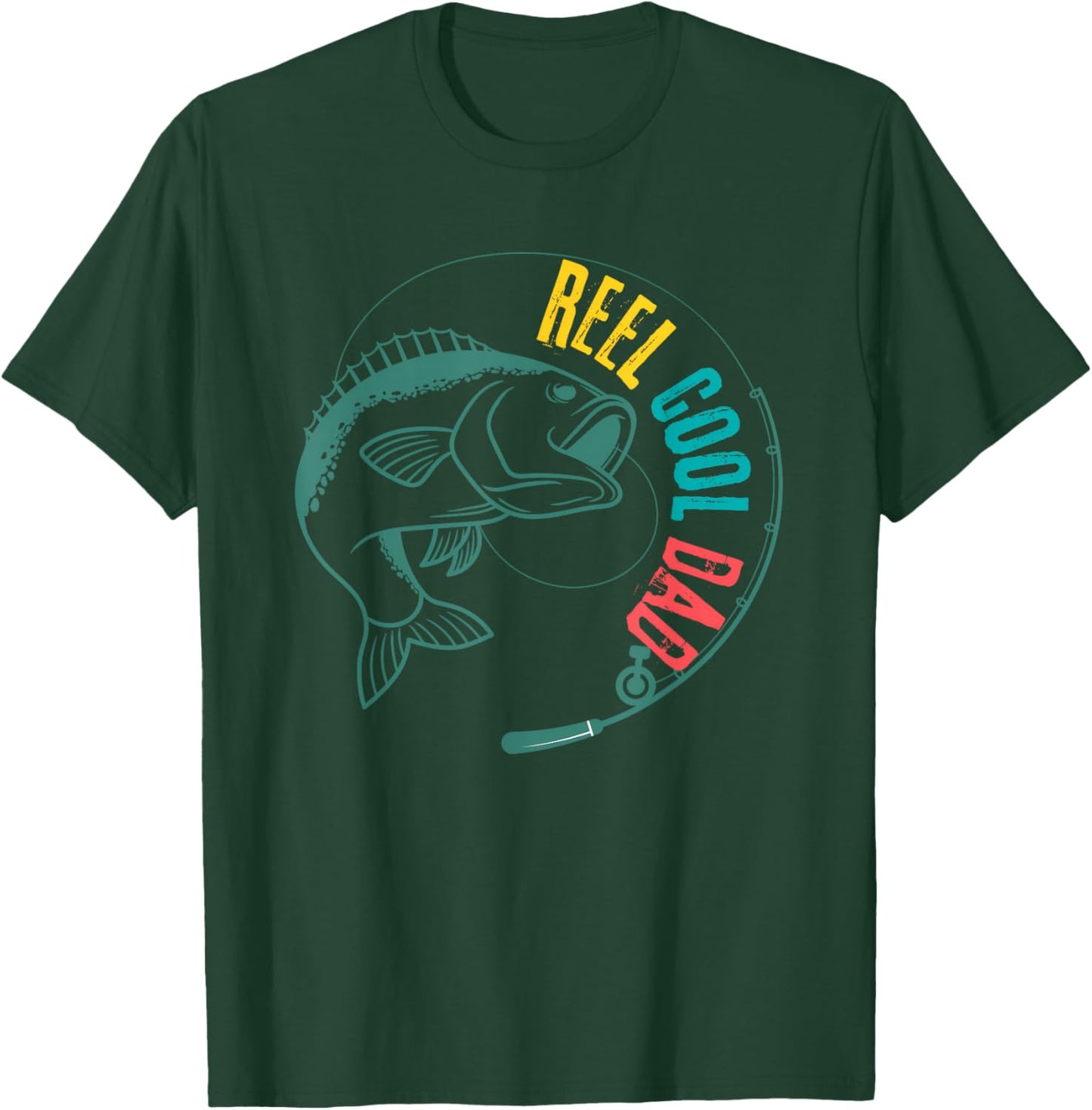 Reel Cool Dad Fishing, for Fishermen, Father's Day, Birthday T-Shirt - T-Shirt | Forest
