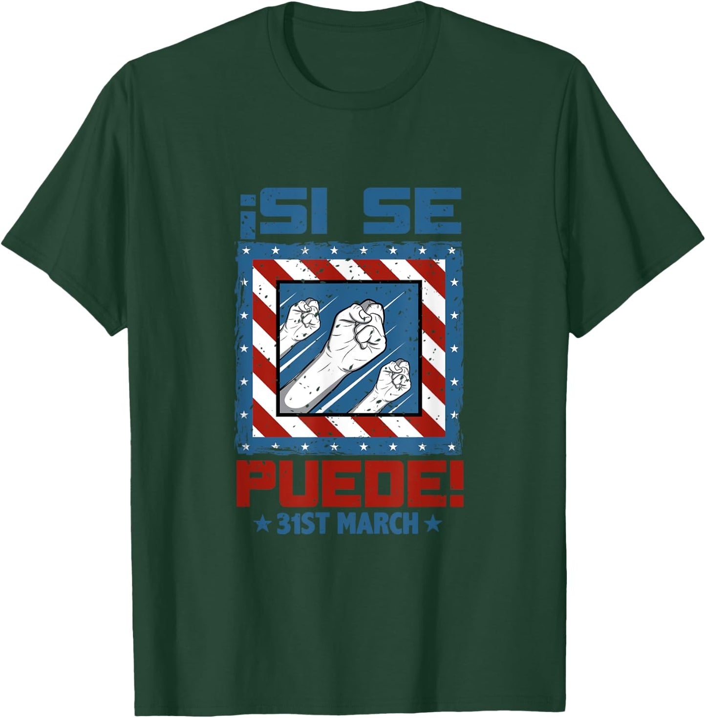 Si Si Puede I Cesar Chavez Day Quote T-Shirt - T-Shirt | Forest