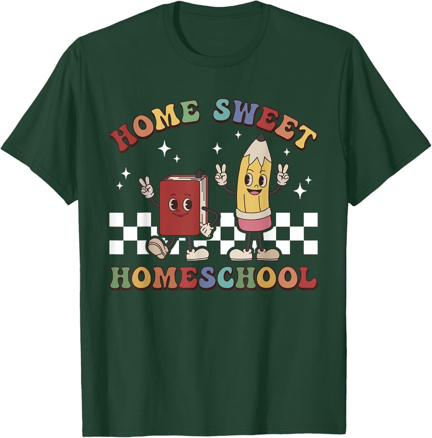 Retro Home Sweet Homeschool First Day of School Teacher Kids T-Shirt - T-Shirt | Forest