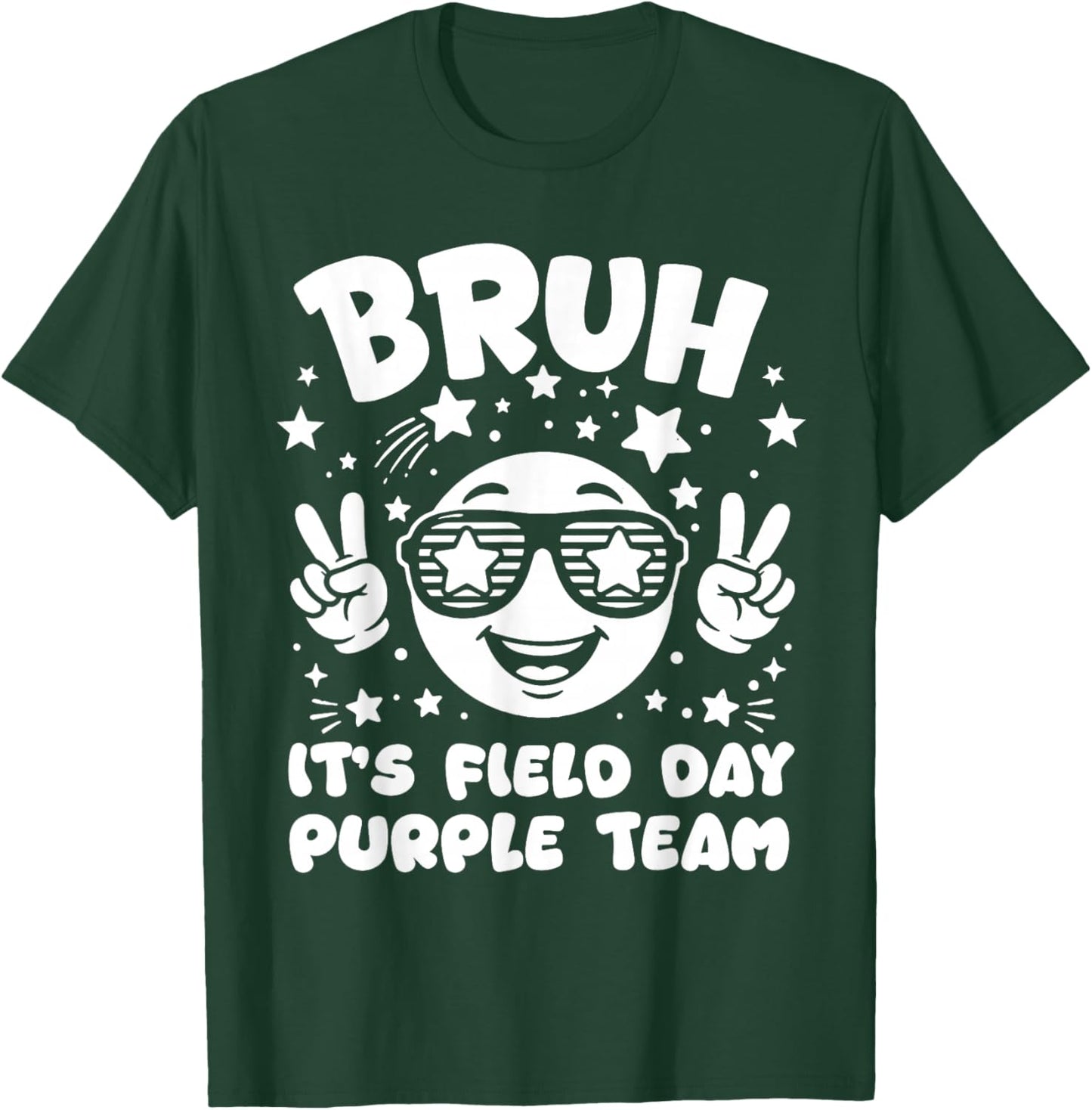Purple Team Bruh It's Field Day 2026 Teacher Student Kids T-Shirt - T-Shirt | Forest