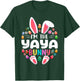 I'm The Yaya Bunny Funny Easter Day Family Matching T-Shirt - T-Shirt | Forest