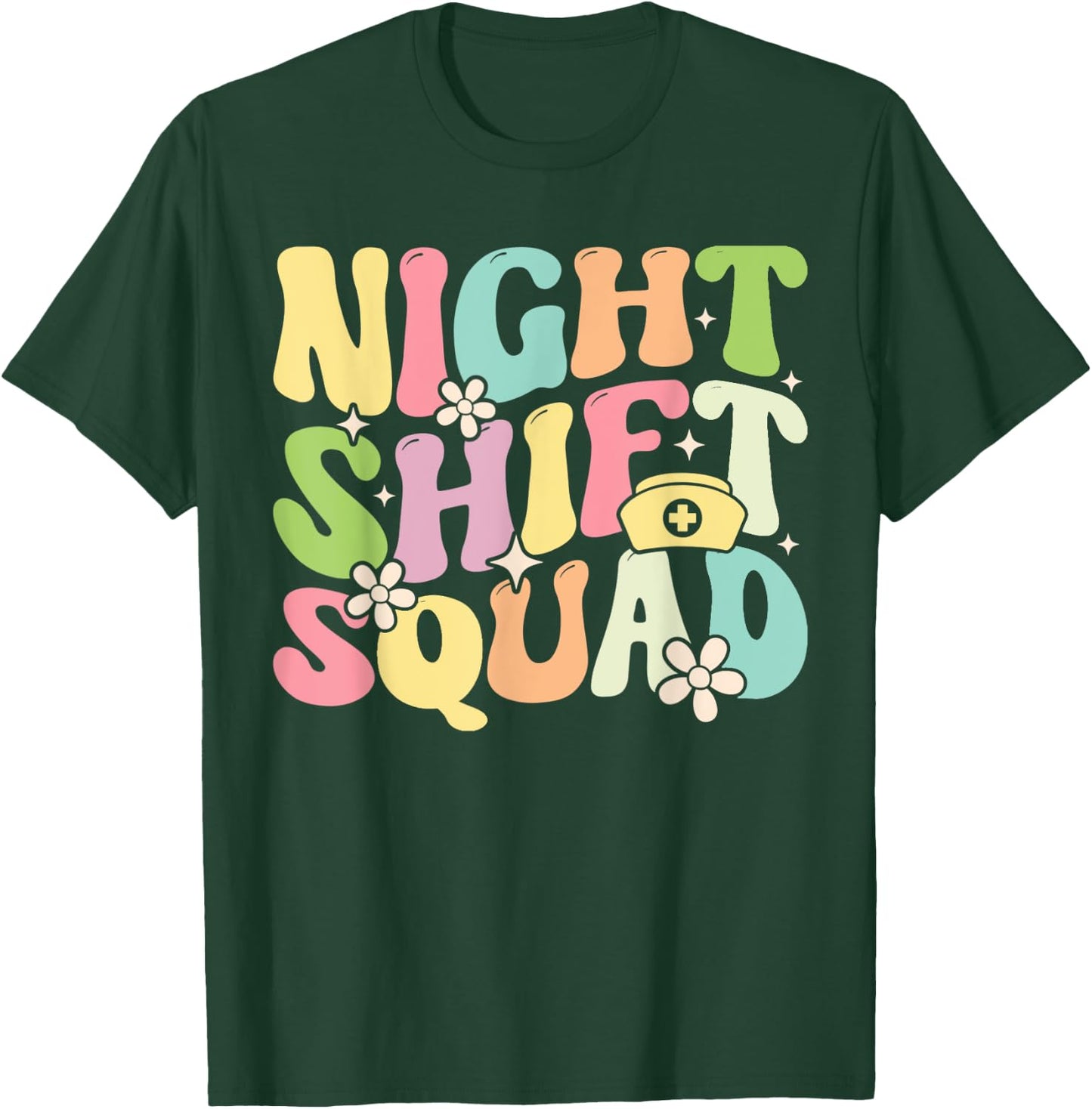 Nursing Rn Lpn Cna Owls Night Shift Squad For Nurse T-Shirt - T-Shirt | Forest
