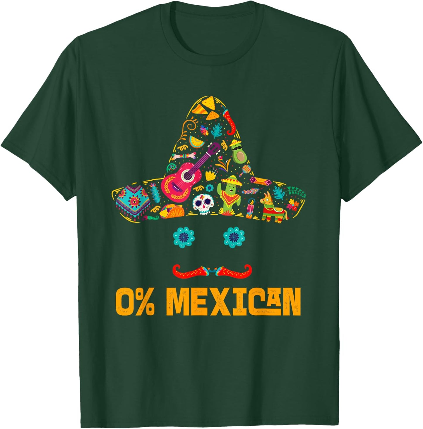 0% Mexican Cinco De Mayo Fiesta Funny Mexican Sombrero T-Shirt - T-Shirt | Forest