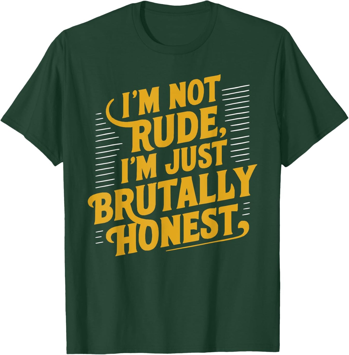 I'm Not Rude Just Honest Retro T-Shirt - T-Shirt | Forest