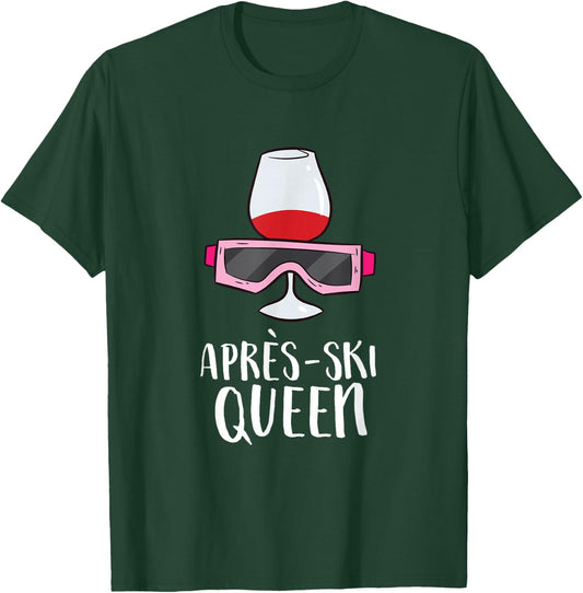 Apres Ski Party Women Apres Ski Queen T-Shirt - T-Shirt | Forest