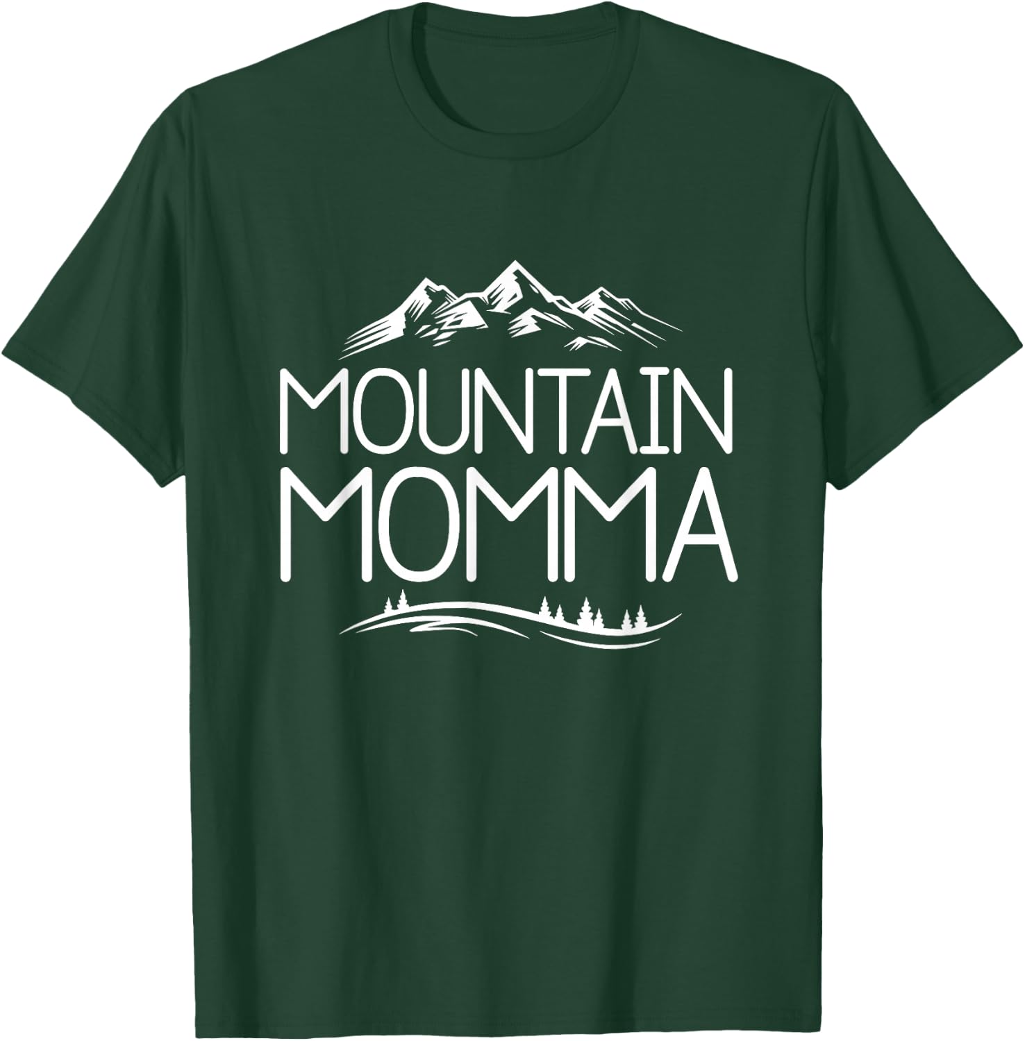 Mountain Momma T-Shirt - T-Shirt | Forest