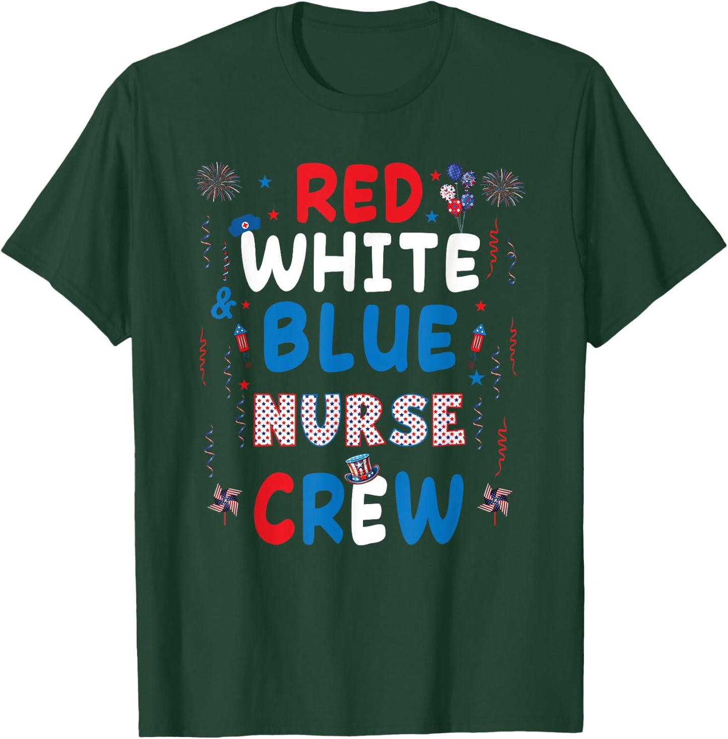 Red White And Blue Nurse Crew 4th Of July Women Men T-Shirt - T-Shirt | Forest