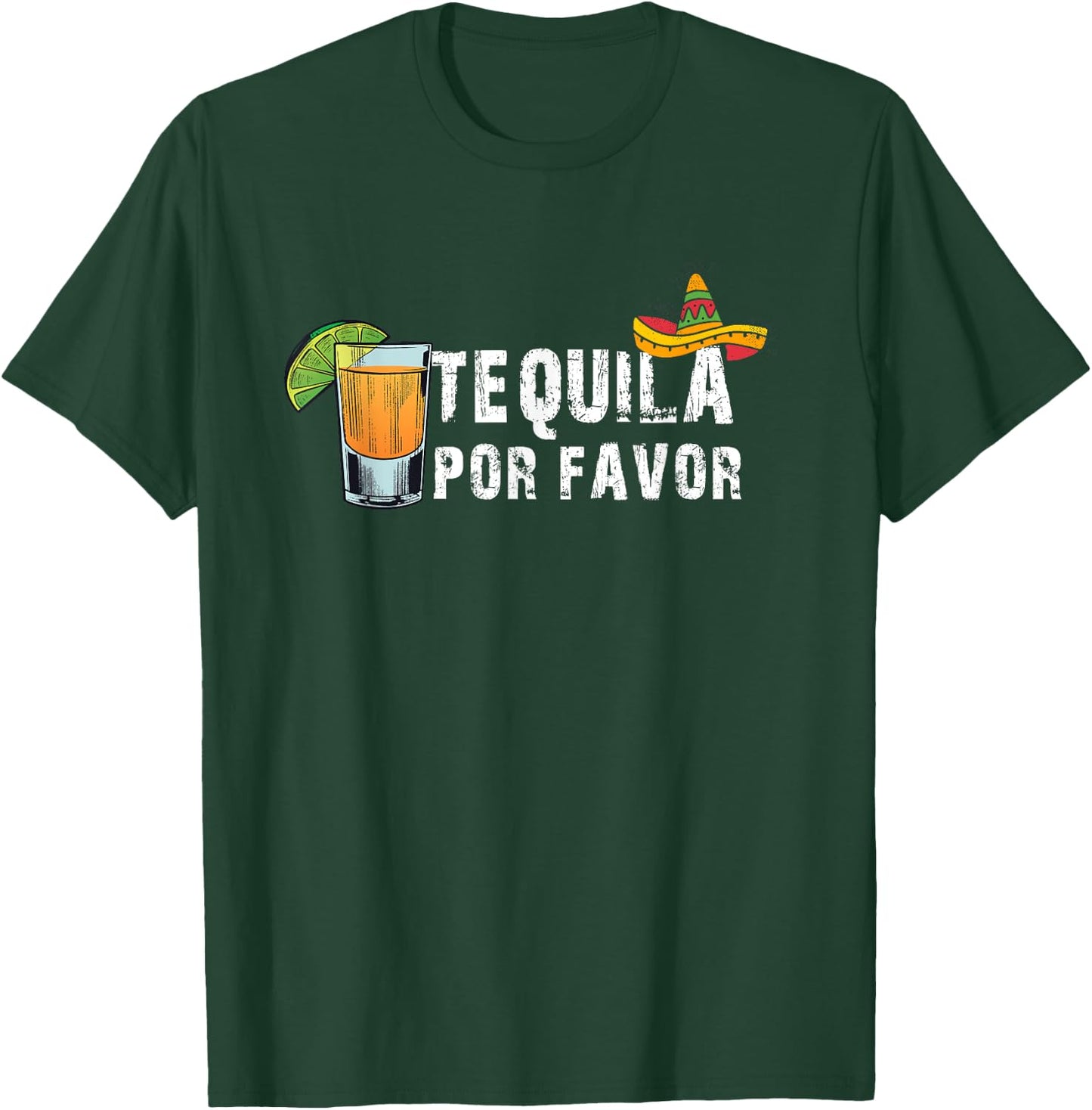Tequila Por Favor T-Shirt - T-Shirt | Forest