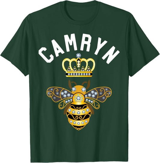 Camryn Name Camryn Birthday Gifts Queen Crown Bee Camryn T-Shirt - T-Shirt | Forest