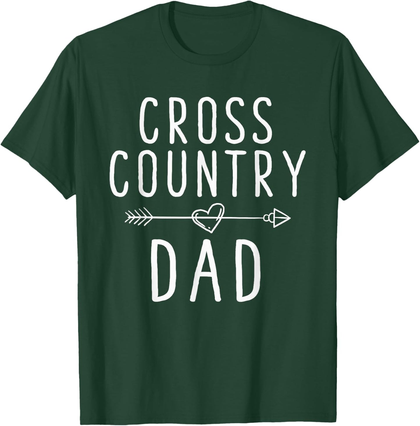 Cross Country Dad - Track And Field Running T-Shirt - T-Shirt | Forest