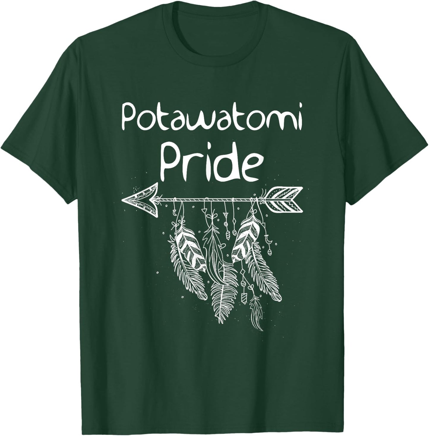 Potawatomi Pride Native American Nice Gift Men Women Kids T-Shirt - T-Shirt | Forest