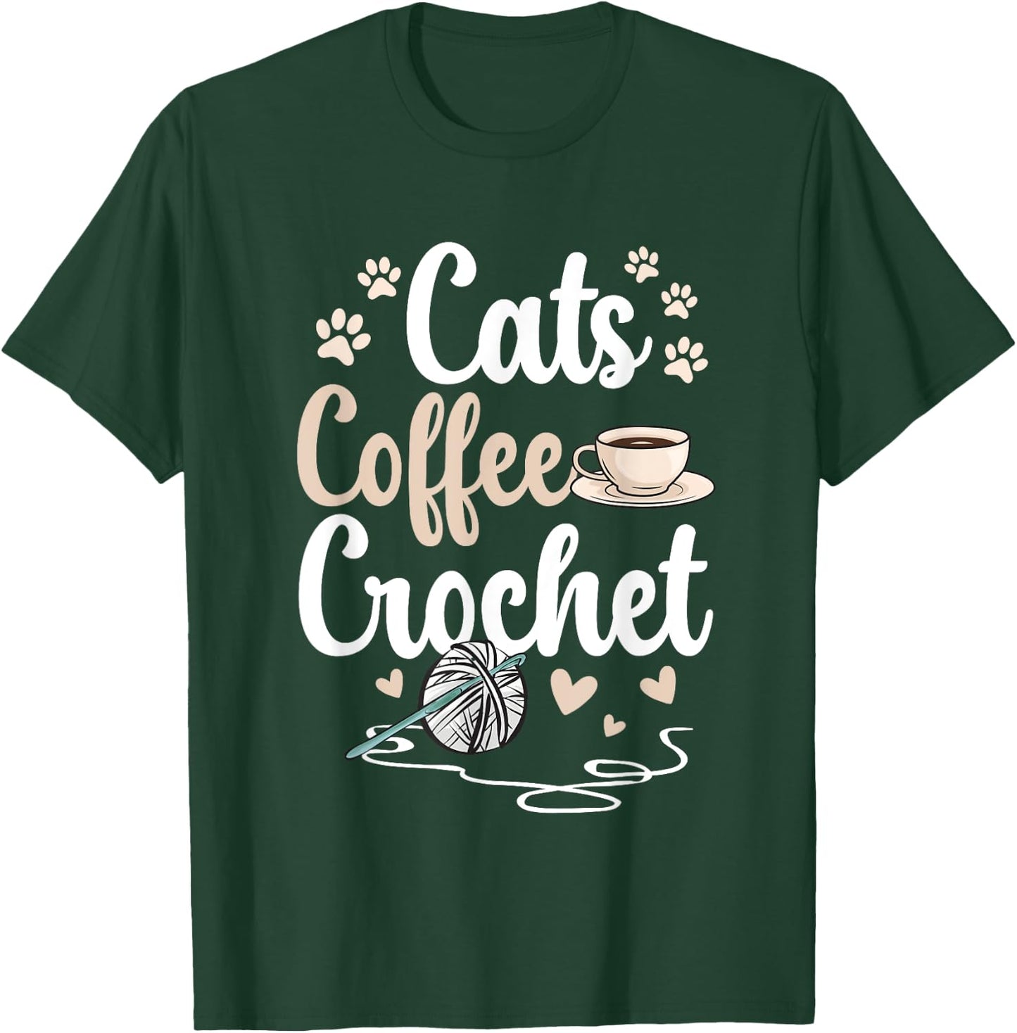 Cats Coffee Crochet Crocheter Crocheting T-Shirt - T-Shirt | Forest