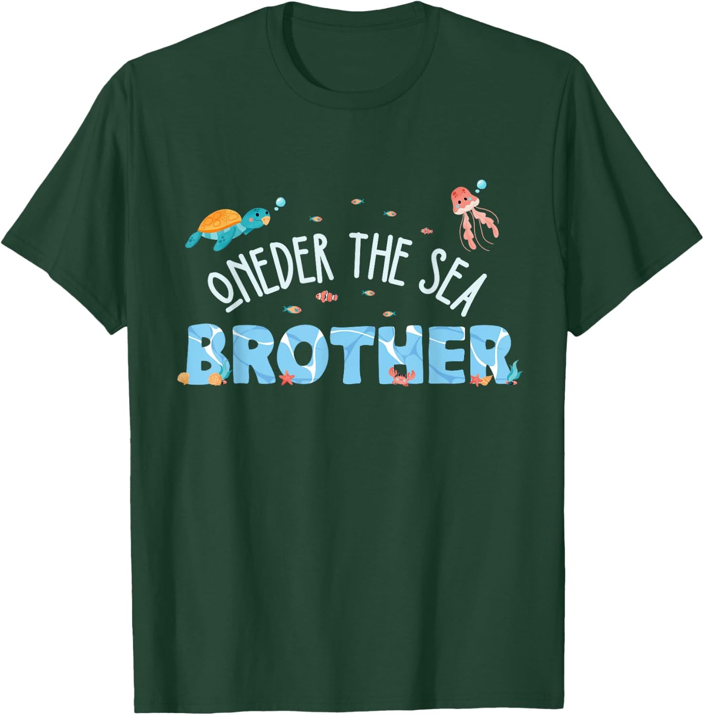 Under Sea Brother Birthday Girl Boy Matching Family Party T-Shirt - T-Shirt | Forest