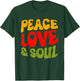 Groovy Peace Love & Soul R&B Music Retro Vintage 90s Lovers T-Shirt - T-Shirt | Forest