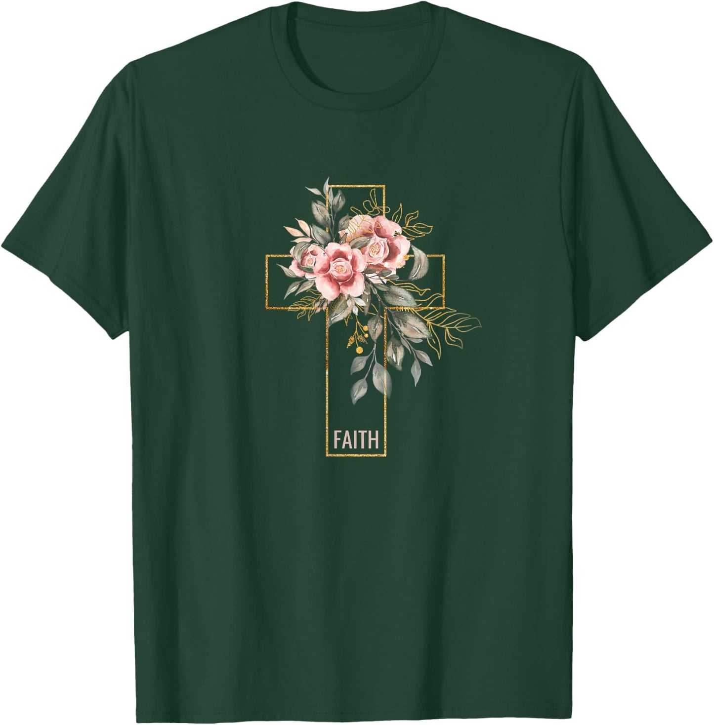 Faith Flowers and Cross Design Christian Believer T-Shirt - T-Shirt | Forest