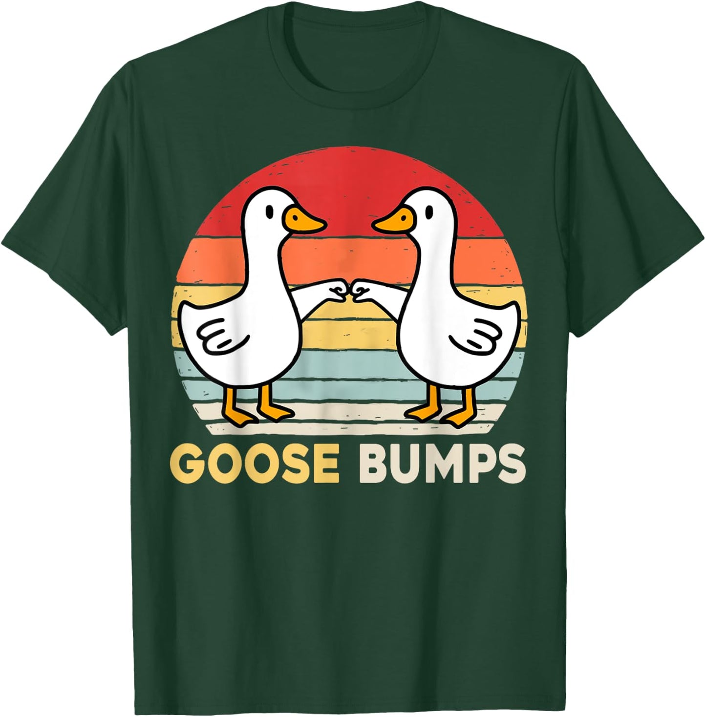 Funny Goose Bumps Humorous Pun Silly Goose Dad Joke T-Shirt - T-Shirt | Forest