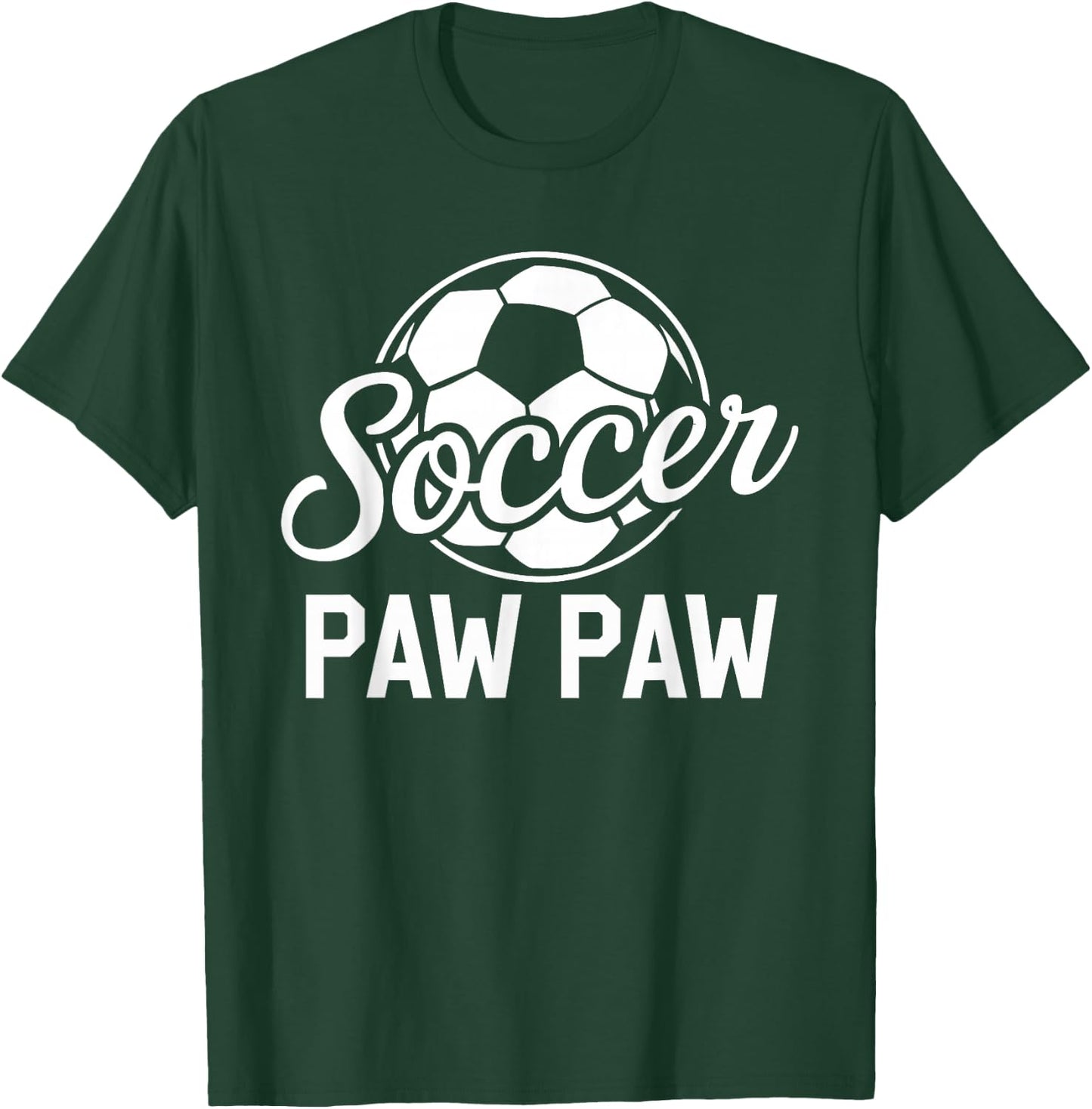 Soccer Paw Paw Soccer Player Lover T-Shirt - T-Shirt | Forest