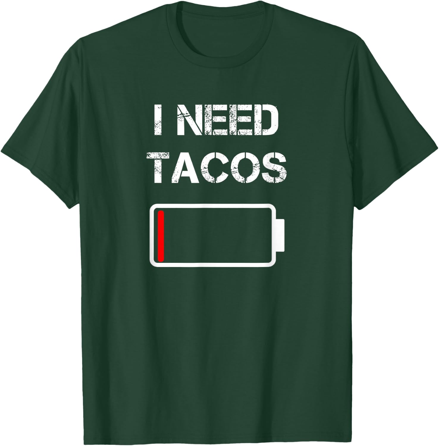 I Need Tacos | Mexican Food | Mexico | Tacos T-Shirt - T-Shirt | Forest