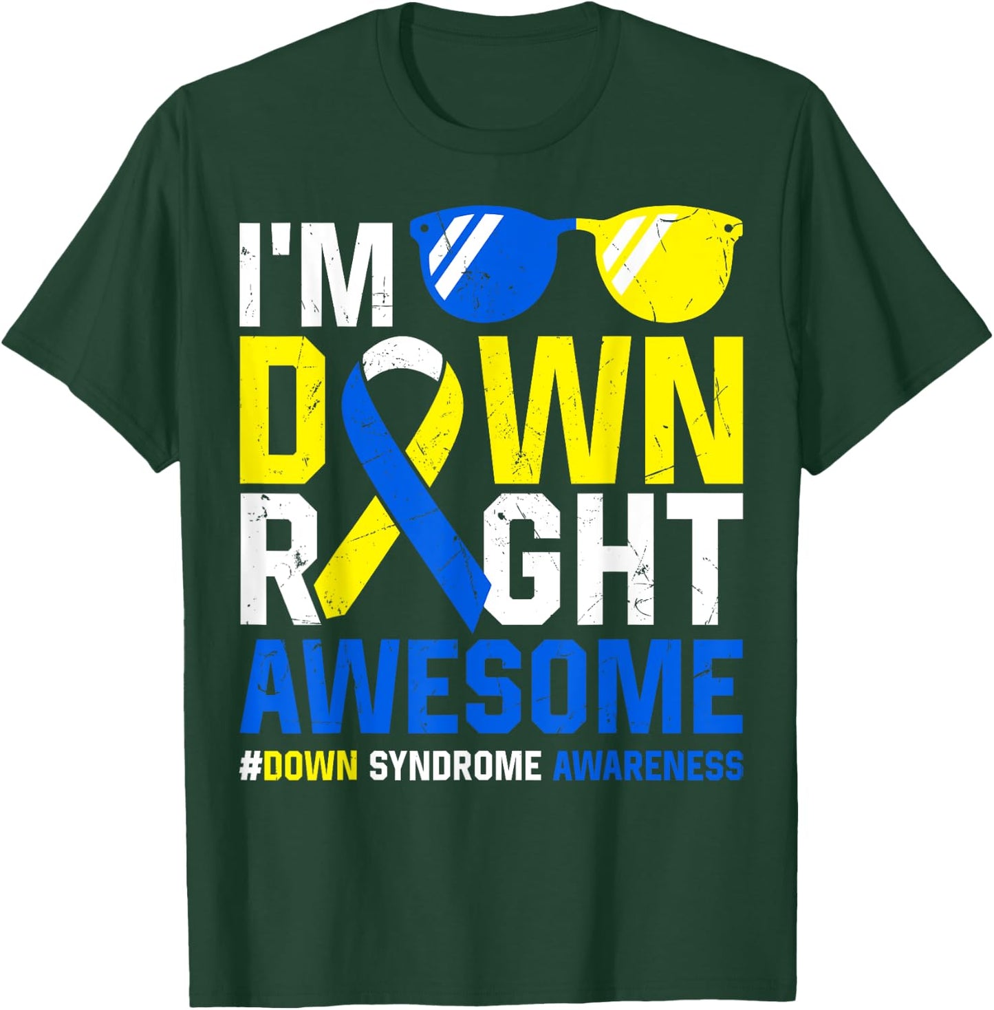 Down Syndrome Awareness Month Kids T21 Down Right Awesome T-Shirt - T-Shirt | Forest