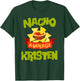 NACHO AVERAGE KRISTEN Funny Birthday Personalized Name Gift T-Shirt - T-Shirt | Forest