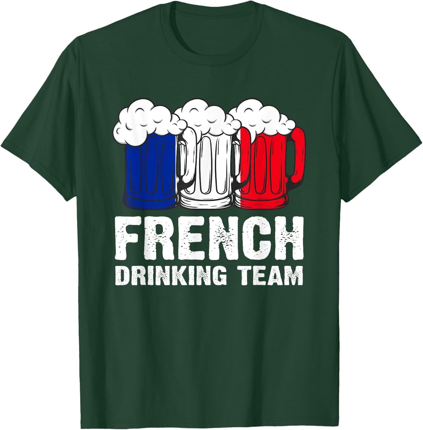 French Drinking Team France T-Shirt - T-Shirt | Forest